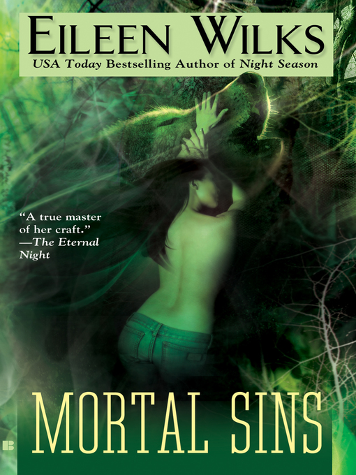 Title details for Mortal Sins by Eileen Wilks - Available